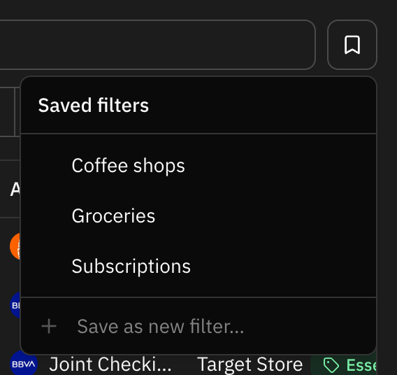 The bookmark button next to the filters, its menu open on a list of saved filters