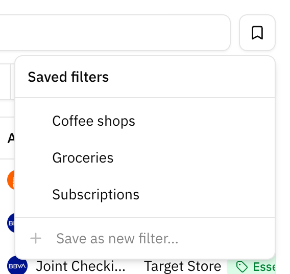 The bookmark button next to the filters, its menu open on a list of saved filters